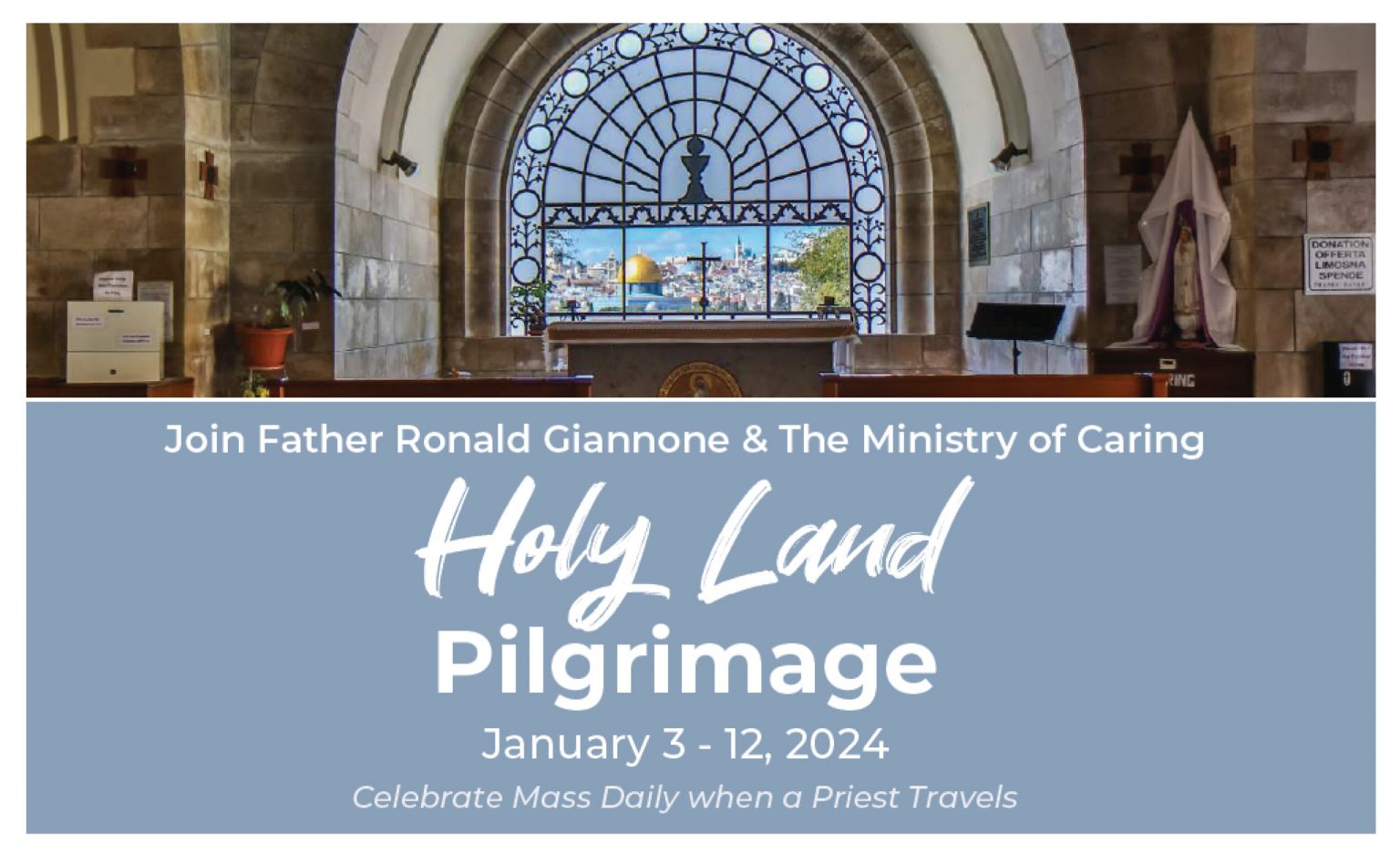 Ministry Of Caring Holy Land Pilgrimage 2024   Holy Land Trip Header 1536x949 