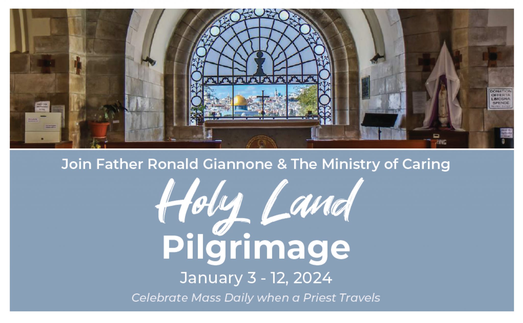 Ministry of Caring Holy Land Pilgrimage, 2024